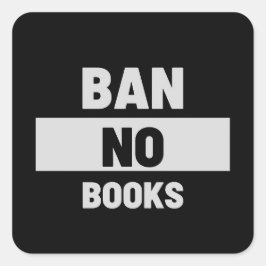 Ban No Books Vierkante Sticker