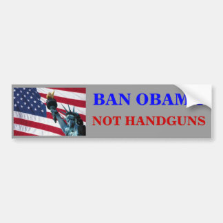 BAN OBAMA, NIET HANDGUNS BUMPERSTICKER