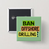 BAN OFFSHORE DRILLING VIERKANTE BUTTON 5,1 CM (Voorkant /achterkant)