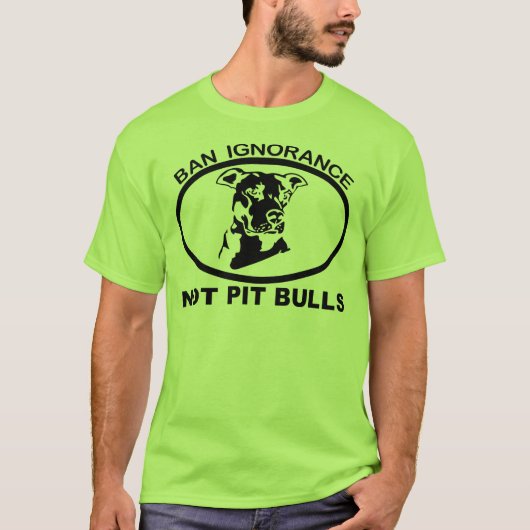 BAN PITBULL IGNORM NIET PITBULL T-SHIRT (Voorkant)
