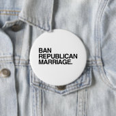 BAN REPUBLICAN MARRIAGE -.png Ronde Button 4,0 Cm (In situ)