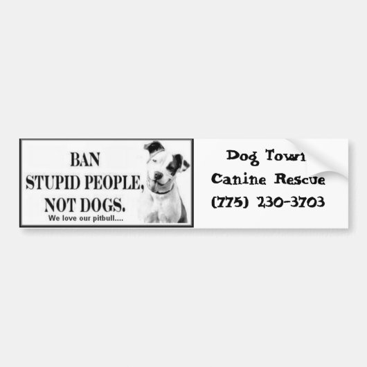Ban Stupid People bumper sticker (Voorkant)