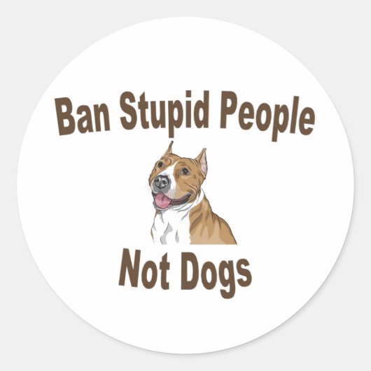 Ban Stupid People Ronde Sticker (Voorkant)