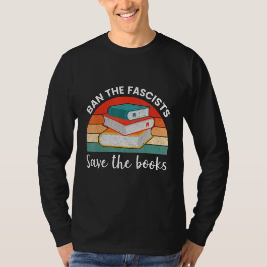 Ban The Fascists Save The Books  Book  Worm Nerd T-shirt (Voorkant)
