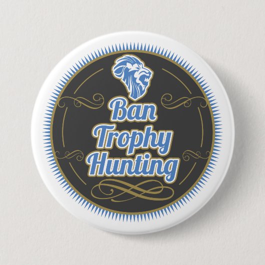 Ban Trophy Hunting Ronde Button 7,6 Cm (Voorkant)