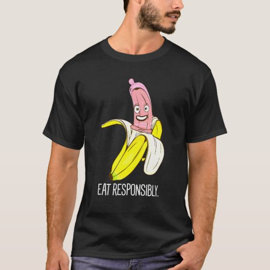 Banaan Eat verantwoordelijk voor het gebruik van h T-shirt (Voorkant)