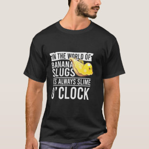 Banaan Slakken Citaat voor Slakkenvanger en Slakke T-shirt
