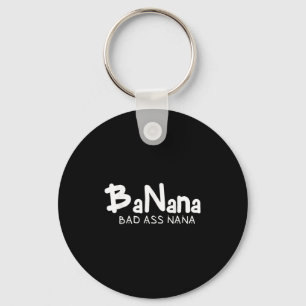 Banaan Slechte Nana Grappige Oma Moeder Familie Ci Sleutelhanger
