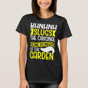 Banaan Snail Collecting Quote voor Snail Catcher 1 T-shirt