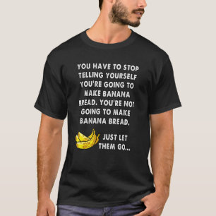 banaanbrood met een grappige meme t-shirt