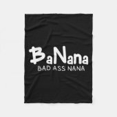 Banana Bad Nana Funny Grandma Mom Family Quote  Fleece Deken (Voorkant)
