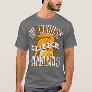Banana Ball Python Herpetoloog Natuurlijk hou ik v T-shirt