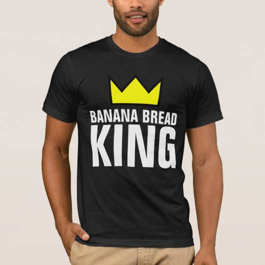 BANANA BREAD KING T-SHIRTS (Voorkant)
