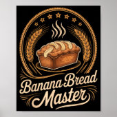 Banana Bread Master Baker Chef Humor Fall Baking L Poster (Voorkant)