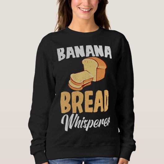 Banana Bread Whisperer Trui (Voorkant)