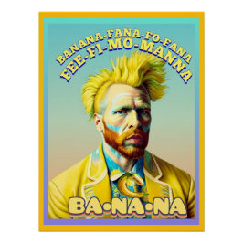 BANANA-FANNA-FO-FANA PERFECT POSTER