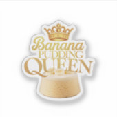 Banana Pudding Queen Ultimate ontwerp voor het des Sticker (Voorkant)