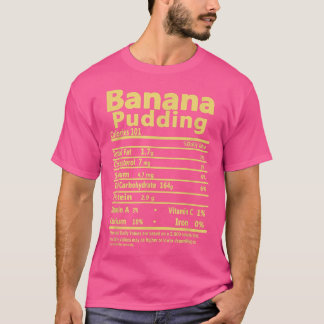 Banana Pudding Thanksgiving Outfits Family Nutriti T-shirt
