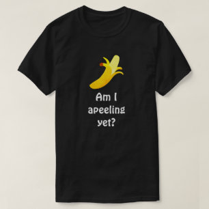 Banana Pun Humor - Apeeling ik toch? T-shirt