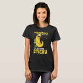 Banana Slug Catcher Quote for Snail Catcher 8 T-shirt (Voorkant volledig)