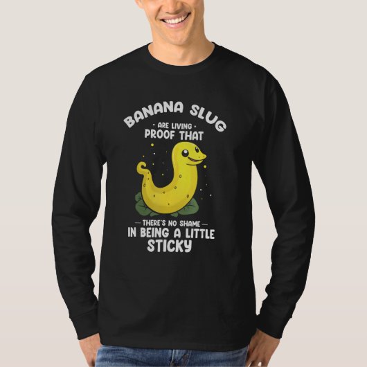 Banana Slug Collecting Quote for Slug Science 1 T-shirt (Voorkant)