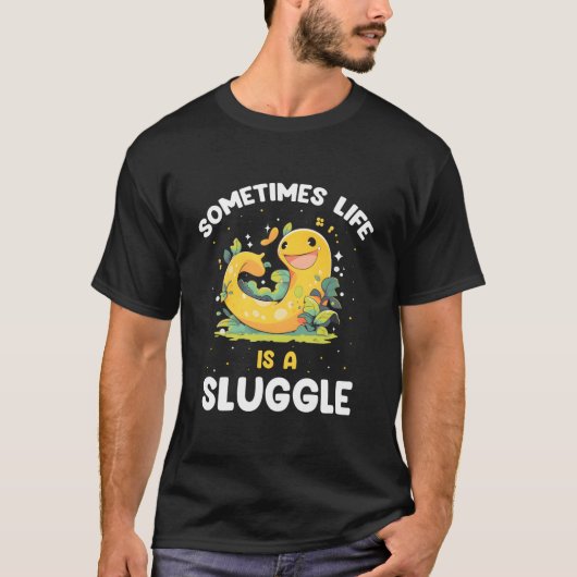 Banana Snail Catcher Quote For Banana Slug T-shirt (Voorkant)