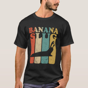 Banana Snail Catcher Quote voor Banana Slug T-shirt