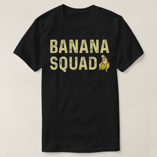 Banana Squad Banana Team Funny Banana T-shirt (Design voorkant)