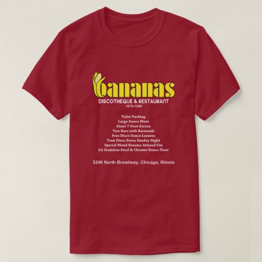 Bananas Discotheek en Restaurant, Chicago, Verenig T-shirt (Design voorkant)