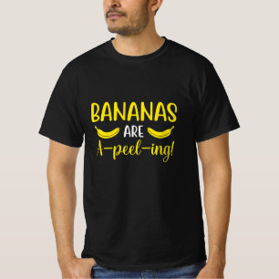 Bananen zijn een peel-ing! t-shirt
