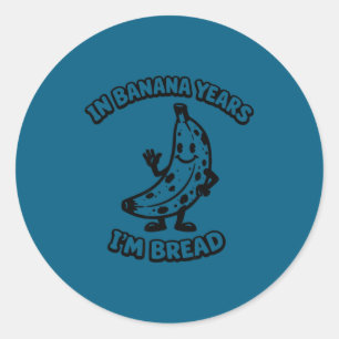 Bananenjaren ik ben brood rubberen slang cartoon 1 ronde sticker