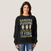 Bananenpudding Gezegde dessert koken Trui (Voorkant volledig)