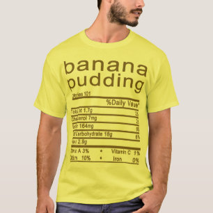 bananenpudding Nutrition Facts Thanksgiving T-shirt