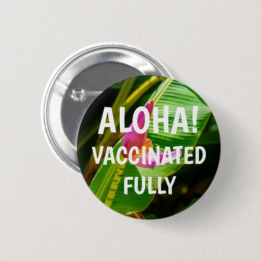 Bananenventilator, Limahuli Gardens Aloha gevaccin Ronde Button 5,7 Cm (Voorkant /achterkant)