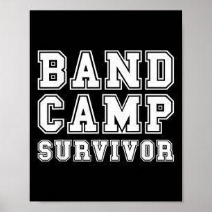 Band Camp Survivor Marching Band Trompet Klarinet Poster