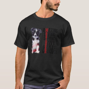 Band Collie Amazing Living Strong Happy Selfless T-shirt