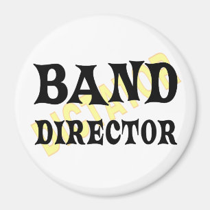 Band Director Dictator Magneet