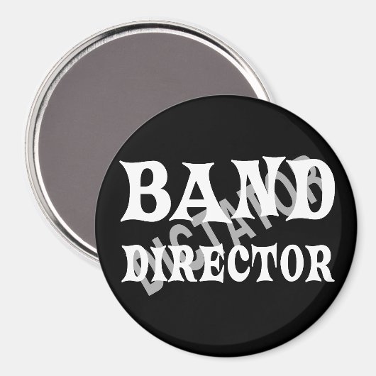 Band Director Dictator Magneet (Voorkant / Achterkant)