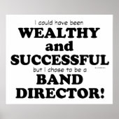 Band Director Wealthy & Succesvol Poster (Voorkant)