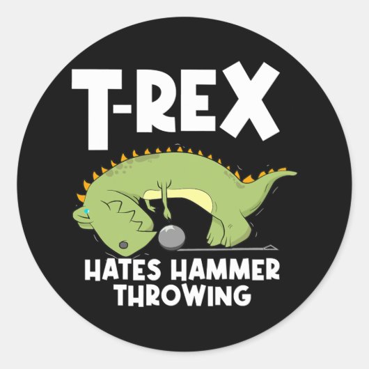 Band en veldhamer Thrower T Rex Hates Hammer Ronde Sticker (Voorkant)