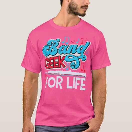 Band Geek for Life Marching Band fluitist muzikant T-shirt (Voorkant)