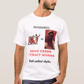 BAND GEEKS ATTRACT WORTS T-SHIRT (Voorkant)
