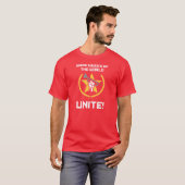 Band Geeks van de wereld, verenigd! T-shirt (Voorkant volledig)
