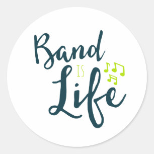 Band is Life Music Musician Band Geek Gift Ronde Sticker