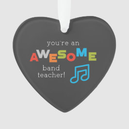 Band-lerarenwaardering muzieknotities, Geweldige Ornament