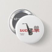 Band Love/ Saxophone Ronde Button 5,7 Cm (Voorkant /achterkant)