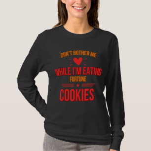 Band me niet om Cookies Humor Graphic te eten T-shirt