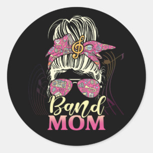 Band Mom Life Messy Bun Proud Band Mom Musical Ronde Sticker