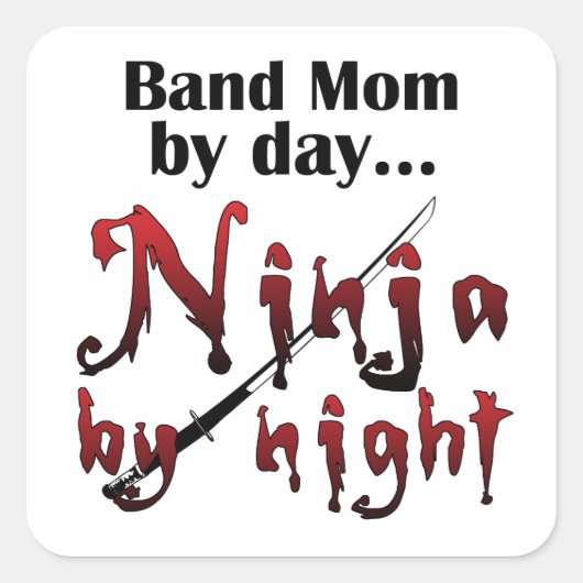 Band Mom Ninja Vierkante Sticker (Voorkant)