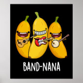 Band-nana Funny Fruit Banana Pun Dark BG Poster (Voorkant)